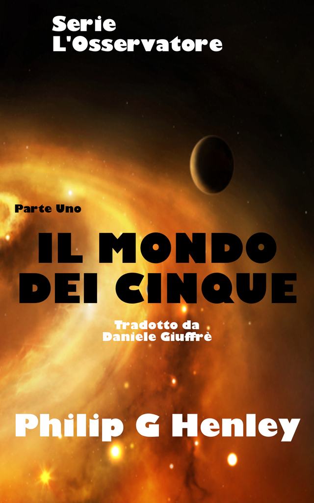 Il Mondo Dei Cinque