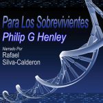 Para Los Sobrevivientes To The Survivors Spanish ACX